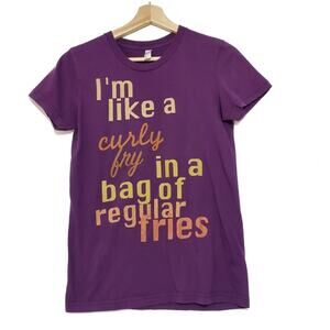 Like a Curly Fry Funny Quote Tee